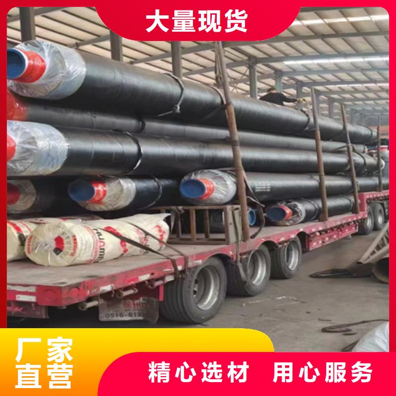 【钢套钢直埋保温管】,3PE防腐钢管厂家好品质用的放心同城制造商